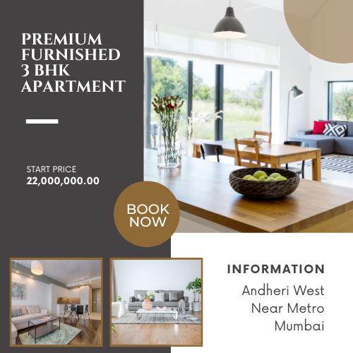Premium Furnished 3 BHK Apartment in Andheri West Near Metro